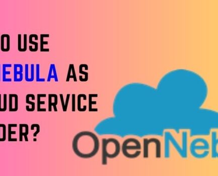 How to use OpenNebula as a Cloud Service Provider?