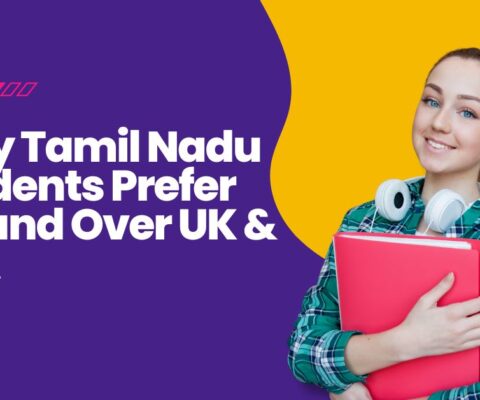 Why Tamil Nadu Students Prefer Ireland Over UK & USA